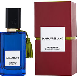 DIANA VREELAND SMASHINGLY BRILLIANT